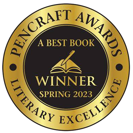 Gold Emblem image of the Pencraft Award. A Best Book Winner - Spring 2023.